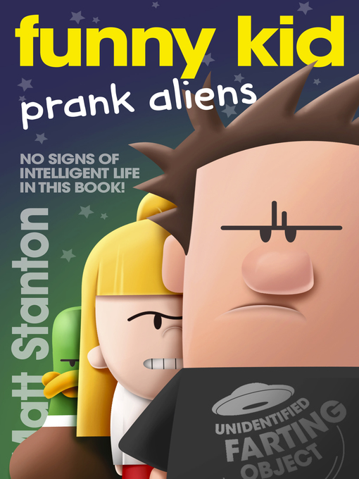 Title details for Prank Aliens by Matt Stanton - Wait list